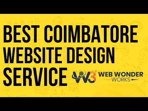 Best Web Design Company in Coimbatore 2025 - Web Wonder Works | 7604848428