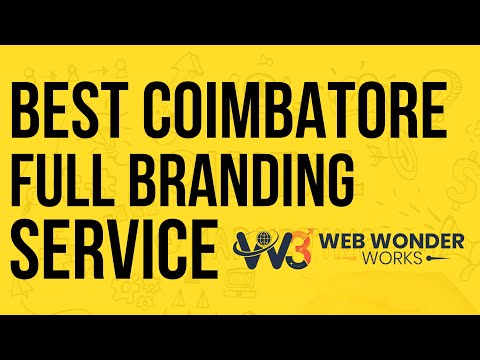 Best Branding Agency in Coimbatore 2025 - Web Wonder Works | 7604848428